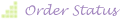 View order status